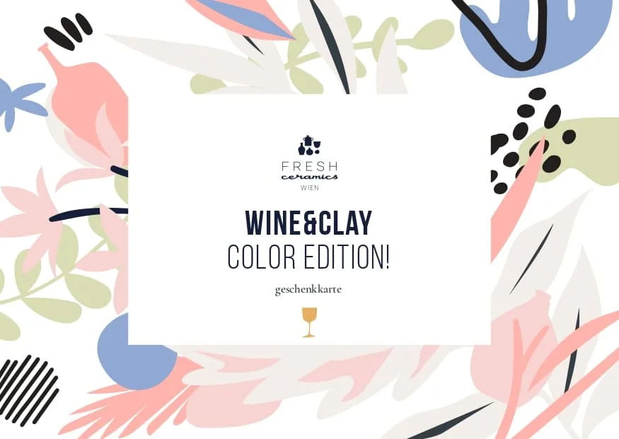 Wine & Clay Color Edition (16+) *2.5 Std. Modellierklasse